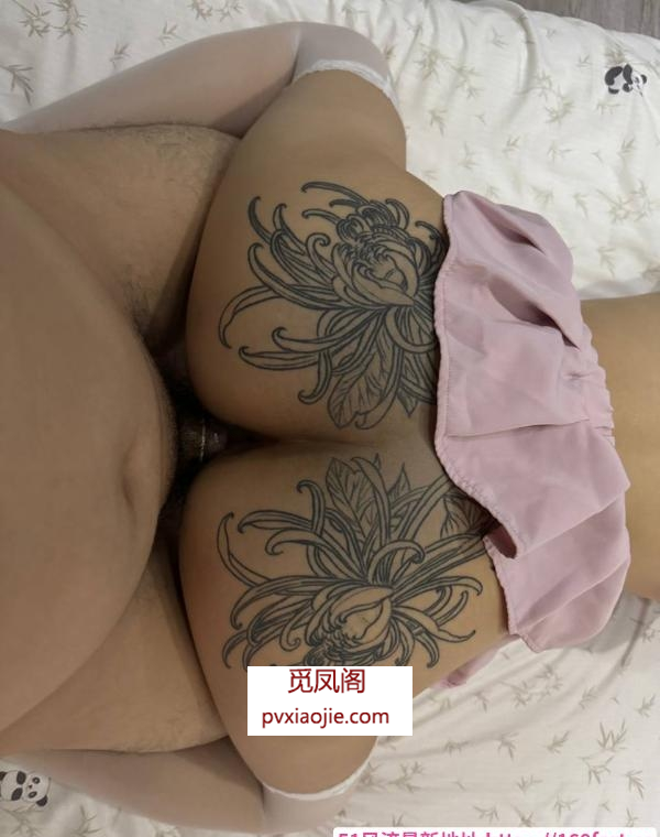 纹身巨臀反差婊